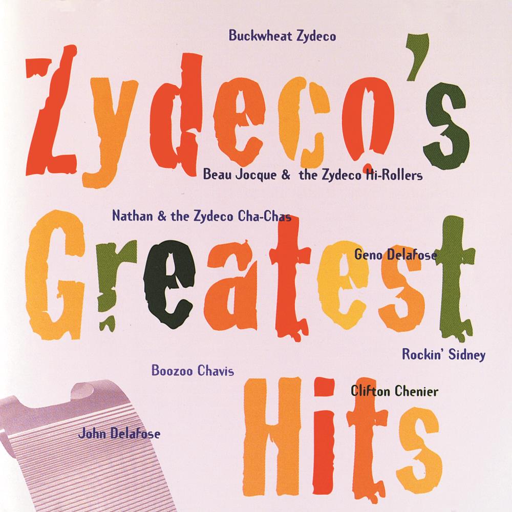Zydeco's Greatest Hits