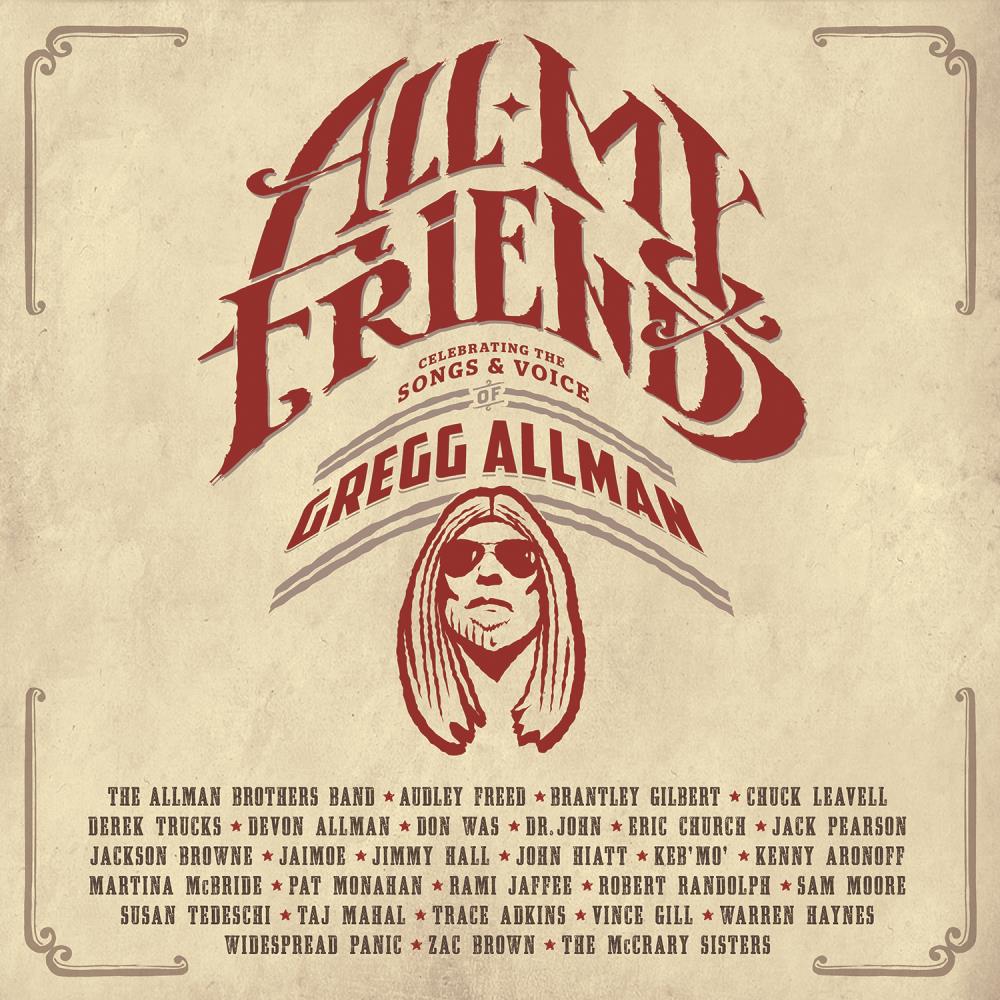 All My Friends: Celebrating The Songs & Voice Of Gregg Allman [2CD]