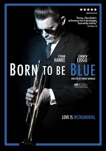 Born to Be Blue