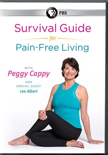 Survival Guide for Pain-Free Living with Peggy Cappy DVD