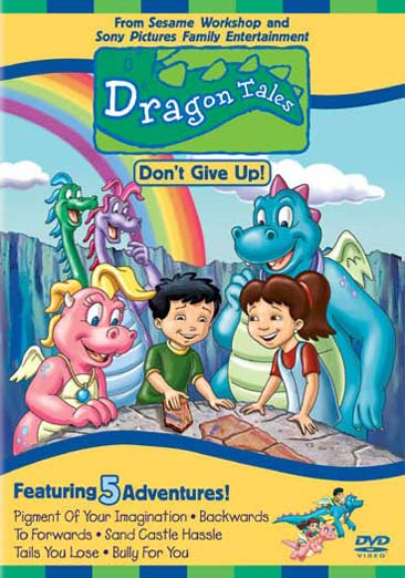 Dragon Tales - Don't Give Up