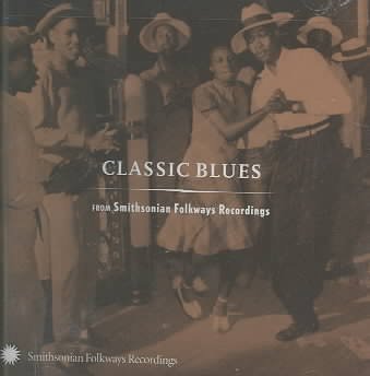 Classic Blues From Smithsonian Folkways