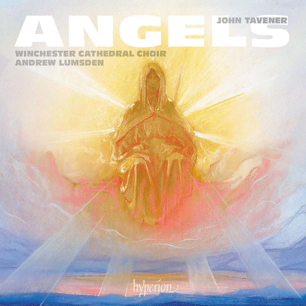Tavener: Angels
