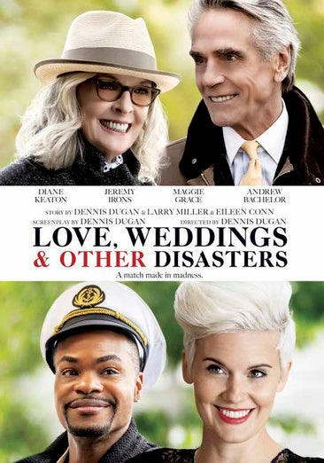Love, Weddings and Other Disasters
