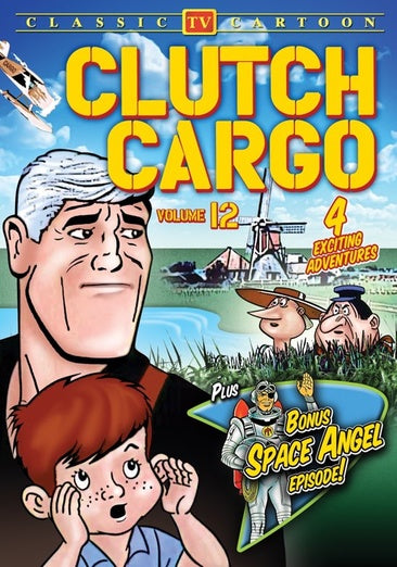Clutch Cargo Volume 12