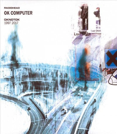 OK COMPUTER OKNOTOK 1997 2017