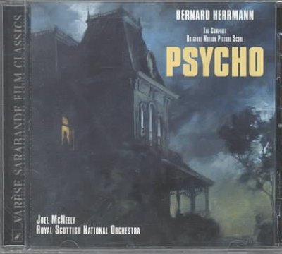 Psycho: The Complete Original Motion Picture Score