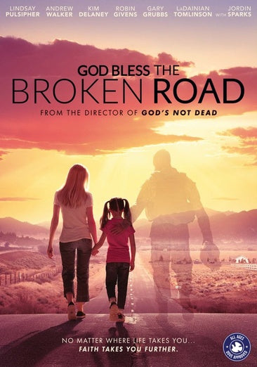 God Bless The Broken Road