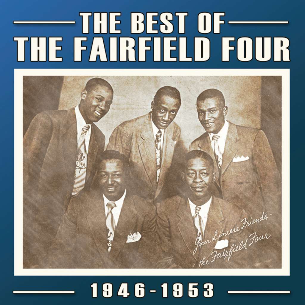 The best of the Fairfield Four 1946-1953