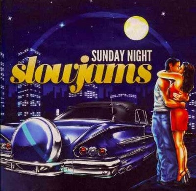 Sunday Night Slow Jams