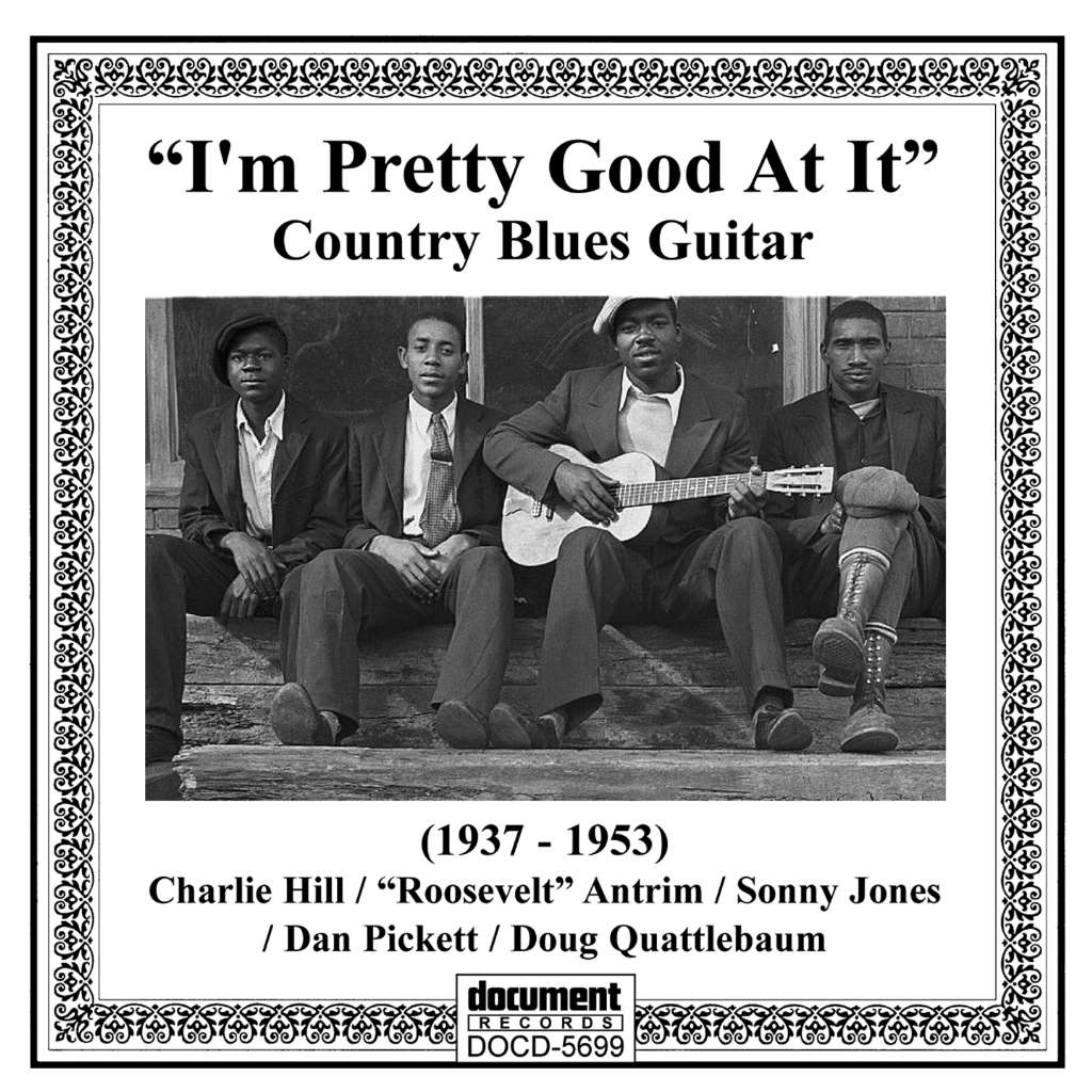 I'm Pretty Good at It-Country Blues