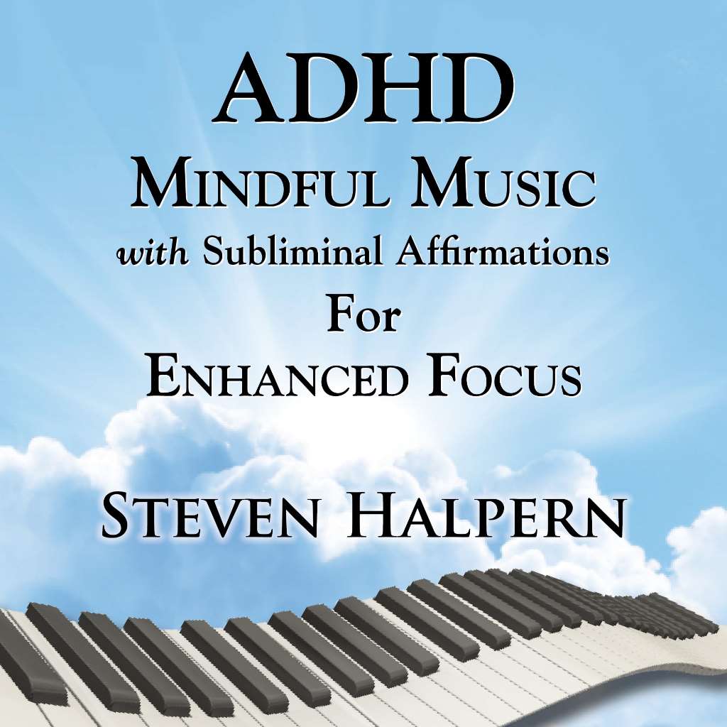 Adhd Mindful Music With Subliminal Affirmations