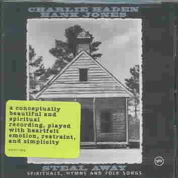Steal Away: Spirituals Hymns & Folk Songs