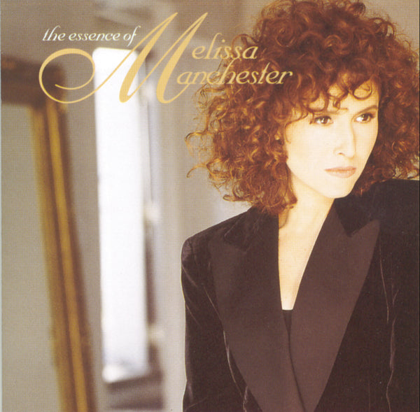 Essence of Melissa Manchester
