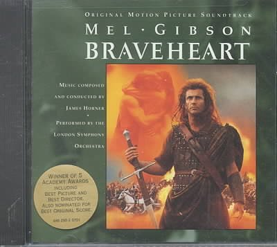 Braveheart: Original Motion Picture Soundtrack
