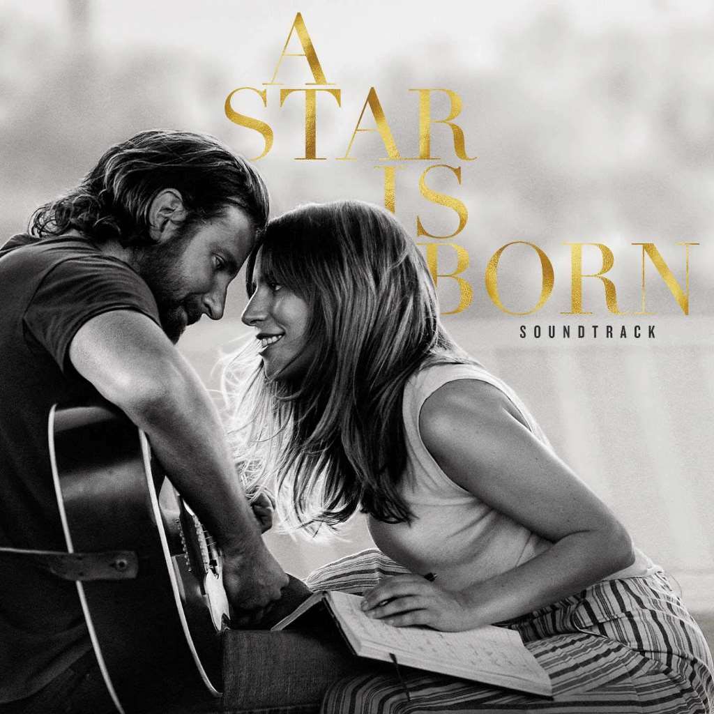 A Star is Born (Original Motion Picture Soundtrack)