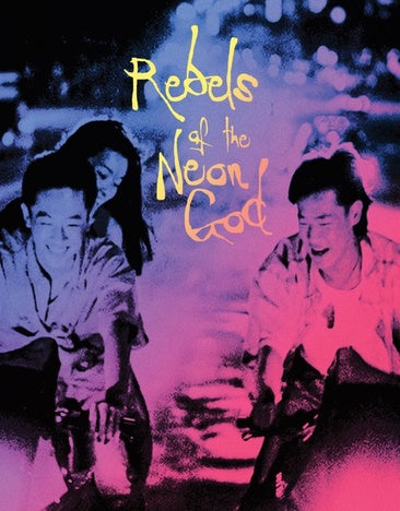Rebels of the Neon God [Blu-ray]
