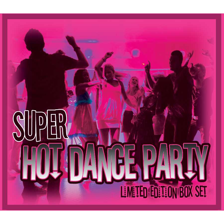 Super Hot Dance Party Box Set