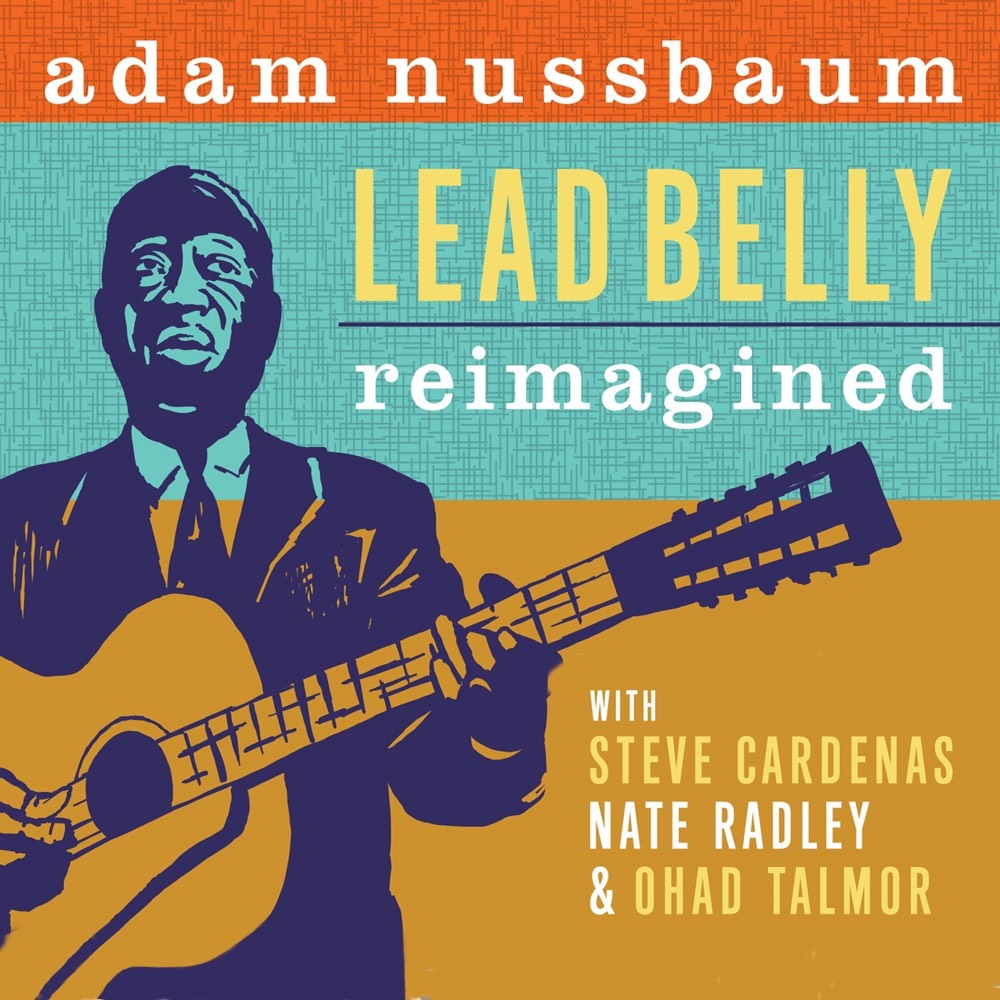 Lead Belly Re-imagined