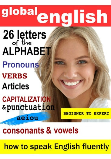 Learn Global English: The Alphabet Consonants & Vowels