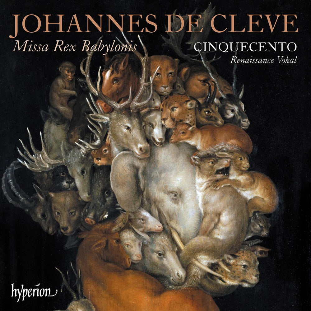 Cleve: Missa Rex Babylonis