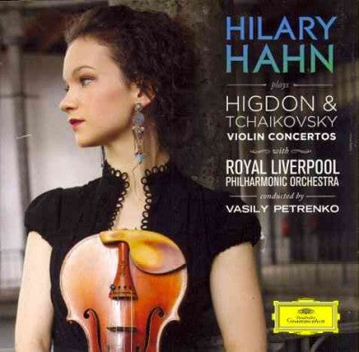 Higdon & Tchaikovsky Violin Concertos