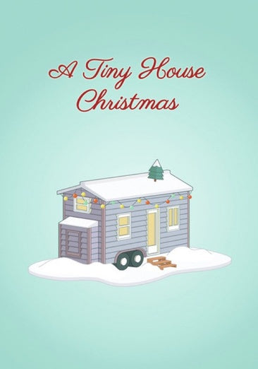 A Tiny House Christmas