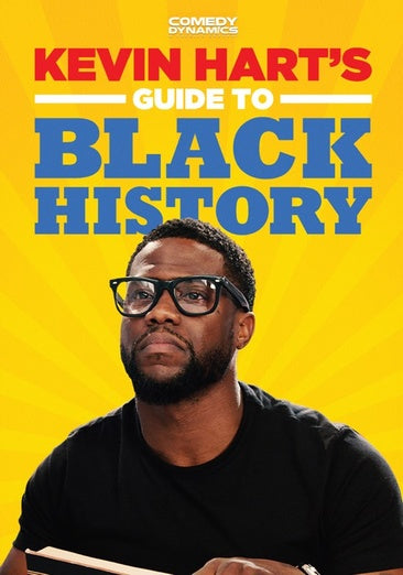 Kevin Hart s Guide to Black History