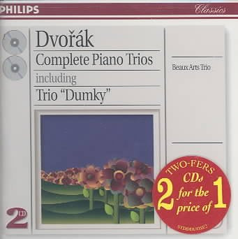 Dvorák: Complete Piano Trios