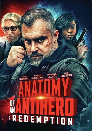 Anatomy Of An Antihero: Redemption