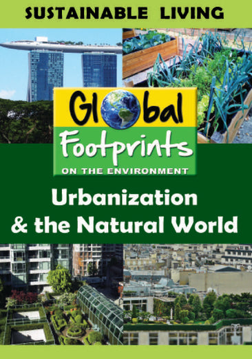 Urbanization & The Natural World