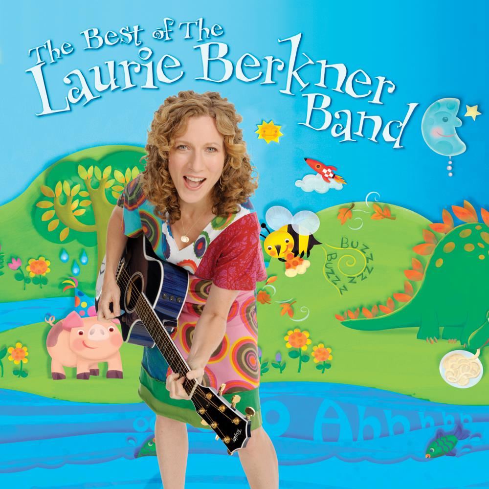 Best of the Laurie Berkner Band