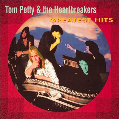 Tom Petty & the Heartbreakers - Greatest Hits