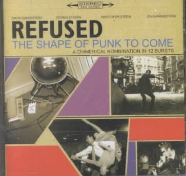 The Shape of Punk to Come: A Chimerical Bombation In 12 Bursts