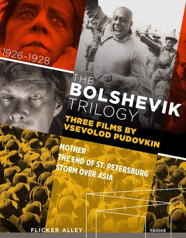 The Bolshevik Trilogy - Three Films by Vsevolod Pudovkin [Blu-ray]