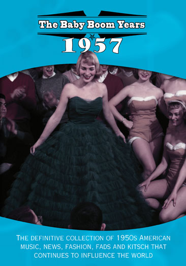 Baby Boom Years: 1957