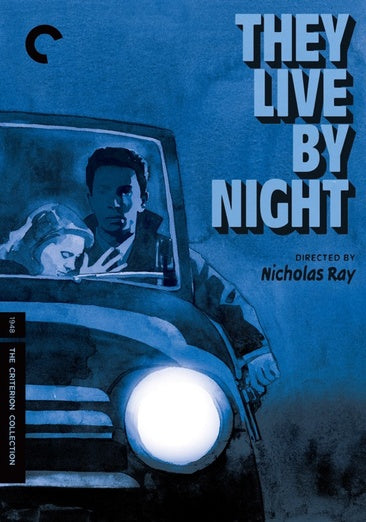 They Live By Night (The Criterion Collection)