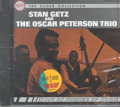 Stan Getz & The Oscar Peterson Trio: The Silver Collection