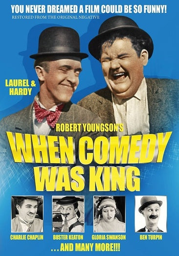 When Comedy Was King - Restored