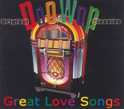 Doo Wop-Great Love Songs