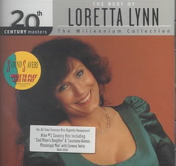 20th Century Masters: The Best Of Loretta Lynn (Millennium Collection)