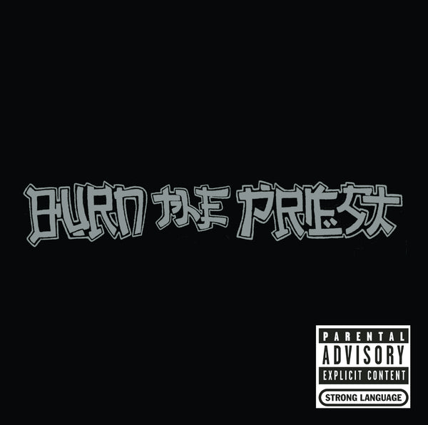 Burn The Priest