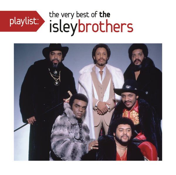 Playlist: Very Best Of Isley Brothers