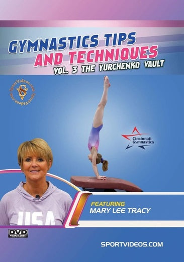 Gymnastics Tips and Techniques - Vol. 3 The Yurchenko Vault