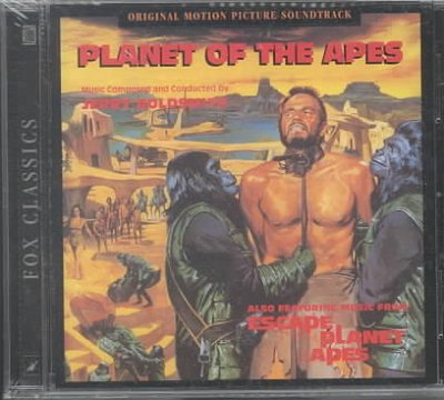Planet Of The Apes: Original Motion Picture Soundtrack - Also Featuring Music From Escape From The Planet Of The Apes