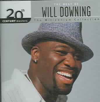 The Best of Will Downing - 20th Century Masters: Millennium Collection