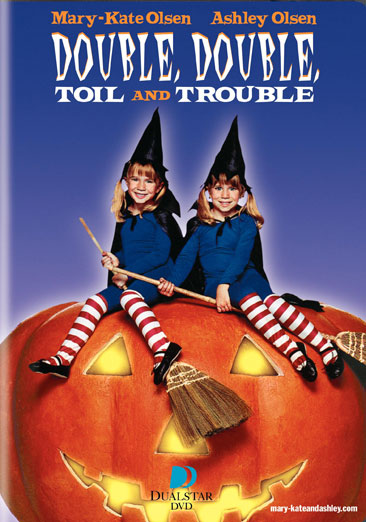 Double, Double Toil and Trouble