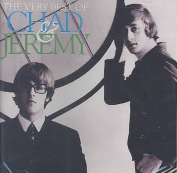 Very Best of Chad & Jeremy