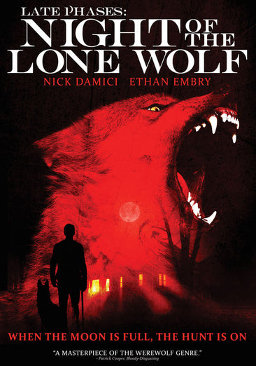Late Phases: Night of the Lone Wolf