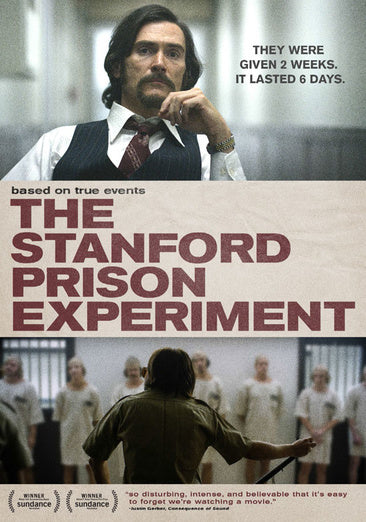 The Stanford Prison Experiment